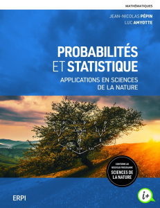 Probabilités et statistique. Applications en sciences de la nature, avec aide-mémoire - Pépin Jean-Nicolas ; Amyotte Luc