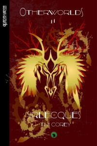 Otherworlds Tome 2 : Sirlecques - Corey Tim ; Hespel Elisabeth