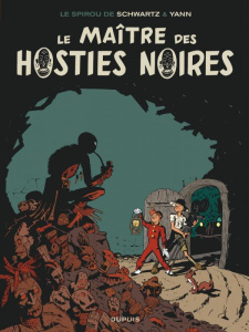 Le Spirou de... Tome 2 : Le maître des hosties noires - SCHWARTZ/YANN