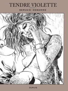 Tendre Violette Intégrale Tome 1 - Servais Jean-Claude ; Dewamme Gérard