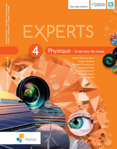 EXPERTS PHYSIQUE 4 SCIENCES DE BASE NOUVELLE VERSION ( SCOODLE) - LOUIS HANNECART,MANU