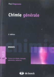 Chimie générale. 3e édition - Depovere Paul