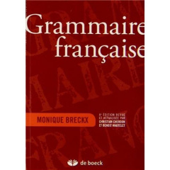 Grammaire française. 4e édition revue et corrigée - Breckx Monique