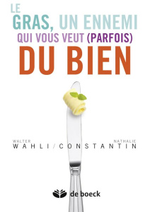 Les secrets du tissu adipeux - Constantin Nathalie ; Wahli Walter