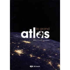 LE GRAND ATLAS. DE LA 1RE A LA 6E SECONDAIRE, 15E EDITION - Charlier Jacques ; Charlier-Vanderschraege Daniell