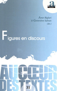 Figures en discours - Biglari Amir ; Salvan Geneviève
