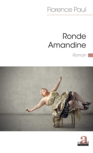 Ronde Amandine - Paul Florence