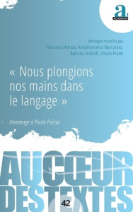 Nous plongions nos mains dans le langage. Hommage à Paola Paissa - Attruia Francesco ; Naccarato Annafrancesca ; Orla
