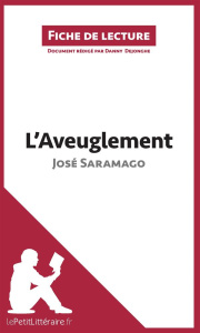 L'aveuglement de José Saramago - Dejonghe Danny