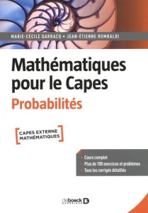 Mathématiques pour le Capes. Probabilités - Darracq Marie-Cécile ; Rombaldi Jean-Etienne