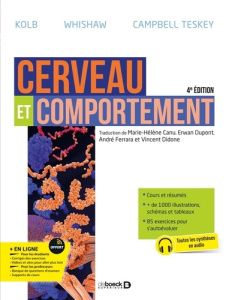 Cerveau et comportement. 4e édition - Kolb Bryan ; Whishaw Ian-Q ; Campbell Teskey Gordo