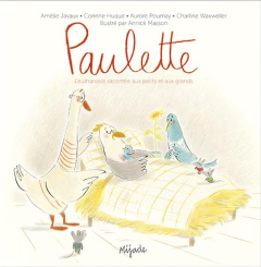 Paulette - Javaux Amélie ; Huque Corinne ; Poumay Aurore ; Wa