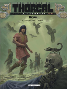 Les mondes de Thorgal : La jeunesse Tome 11 : Grym - YANN/SURZHENKO