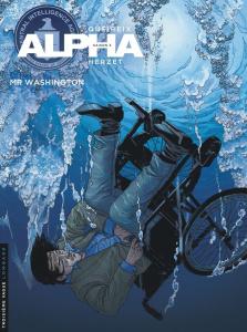 Alpha Tome 19 : Mr Washington. Saison 3 - Herzet Emmanuel ; Queireix Alain ; Meloni Andrea ;