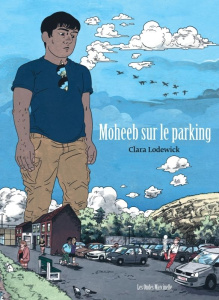 Moheeb sur le parking - Lodewick Clara