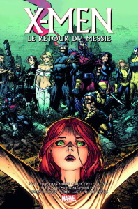 X-Men : Le retour du Messie - Fraction Matt ; Carey Mike ; David Peter ; Kyle Cr