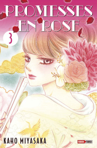 Promesses en rose Tome 3 - Miyasaka Kaho ; Lacroix Alice