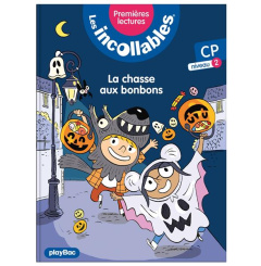 Les incollables Tome 9 : La chasse aux bonbons. CP niveau 2 - Lenne-Fouquet Marie ; Audouin Laurent