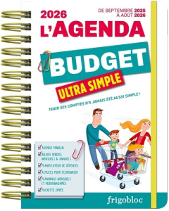 L'agenda budget ultra simple. Tenir ses comptes n'a jamais été aussi simple ! Edition 2025-2026 - Chapdelaine Céline