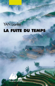 La fuite du temps - Yan Lianke ; Guilbaud Brigitte