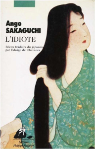 L'idiote - Sakaguchi Ango