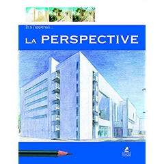 La perspective - Arcas Santiago ; Gonzalez Isabel ; Arcas José Fern