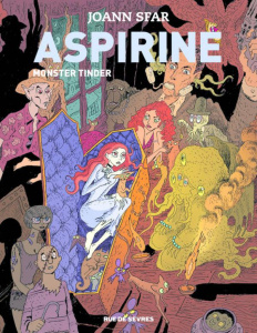 Aspirine Tome 3 : Monster Tinder - Sfar Joann ; Findalky Brigitte