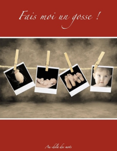 Fais-moi un gosse ! - Andrianarivelo Eric