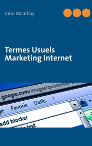 Termes usuels marketing (e-Commerce et e-Business) - Maathay John