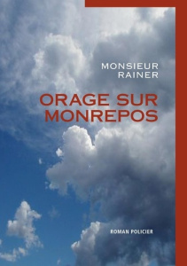 Orage sur Monrepos - Rainer Mr
