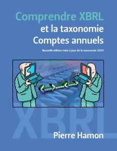 Comprendre XBRL et la taxonomie comptes annuels - Hamon Pierre