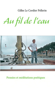Au fil de l'eau - Le Cordier Pellerin Gilles