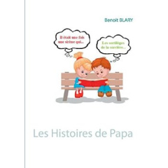 Les histoires de papa - Blary Benoît