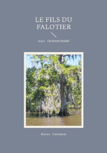 Le fils du falotier - Chassagnard Alain