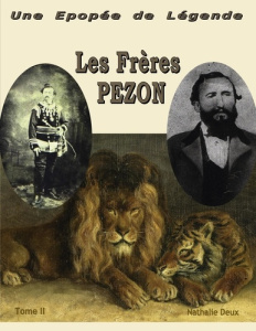 Une épopée de légende. Les Frères Pezon - Deux Nathalie