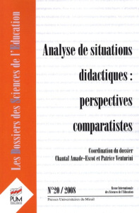 Les dossiers des Sciences de l'Education N° 20, 2008 : Analyse de situations didactiques: perspectiv - Amade-Escot Chantal ; Venturini Patrice
