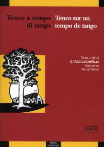 Tenco sur un tempo de tango. Edition bilingue français-espagnol - Lucarelli Carlo ; Gallot Muriel