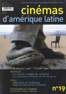 Cinémas d'Amérique latine N° 19/2011 - Saint-Dizier Francis