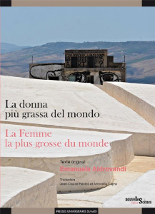 LA DONNA PIU GRASSA DEL MONDO / LA FEMME LA PLUS GROSSE DU MONDE - ALDROVANDI EMANUELE