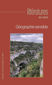 Littératures N° 89/2023 : Géographie sensible - Vignes Sylvie
