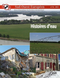 Sud-Ouest Européen N° 54 : Histoires d'eau - Dugot Philippe