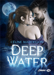 Deep Water - Mancellon Céline