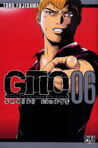 GTO : Shonan 14 Days Tome 6 - Fujisawa Tôru ; Ochiaï Taro
