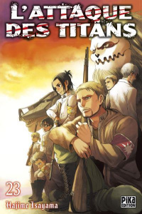 L'attaque des titans Tome 23 - Isayama Hajime ; Chollet Sylvain ; Lamodière Fédou
