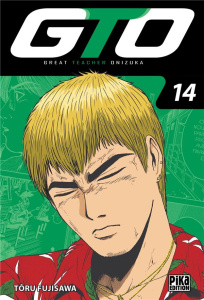 GTO Tome 14 - Fujisawa Tôru ; Zouzoulkovsky Vincent