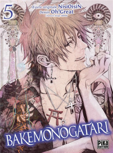 Bakemonogatari Tome 5 - OH!GREAT/NISIOISIN
