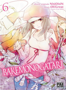 Bakemonogatari Tome 6 - OH!GREAT/NISIOISIN