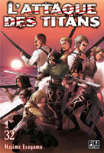 L'attaque des titans Tome 32 - Isayama Hajime ; Chollet Sylvain ; Marcel Olivier