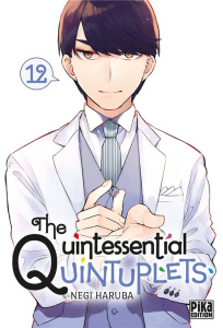 The Quintessential Quintuplets Tome 12 - Haruba Negi ; Schoonbroodt Soizic