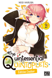 The Quintessential Quintuplets Tome 2 - Edition spéciale en couleurs - Haruba Negi ; Schoonbroodt Soizic